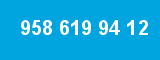 958 619 94 12